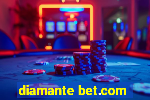 diamante bet.com