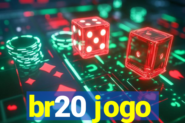 br20 jogo