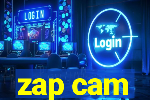 zap cam