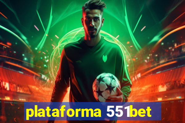 plataforma 551bet