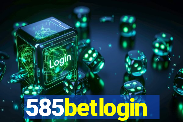 585betlogin