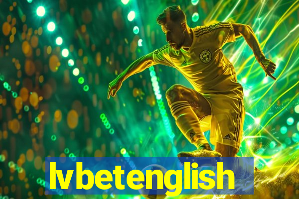 lvbetenglish