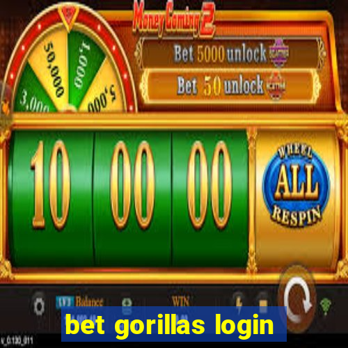 bet gorillas login