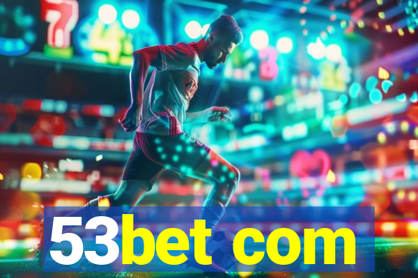 53bet com