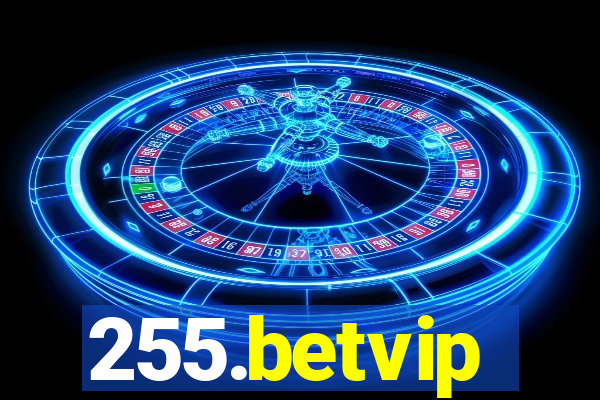 255.betvip