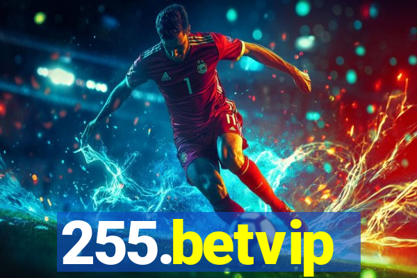 255.betvip