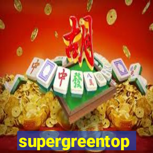 supergreentop