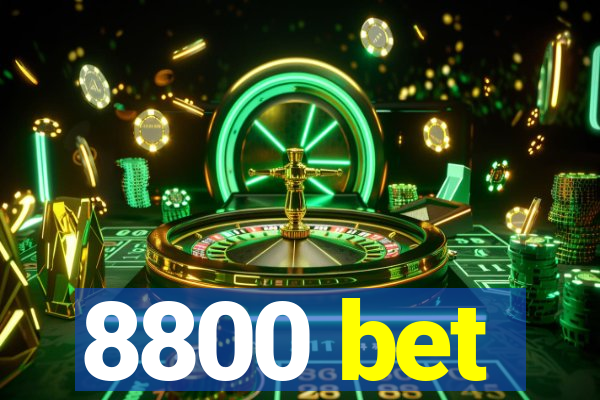 8800 bet