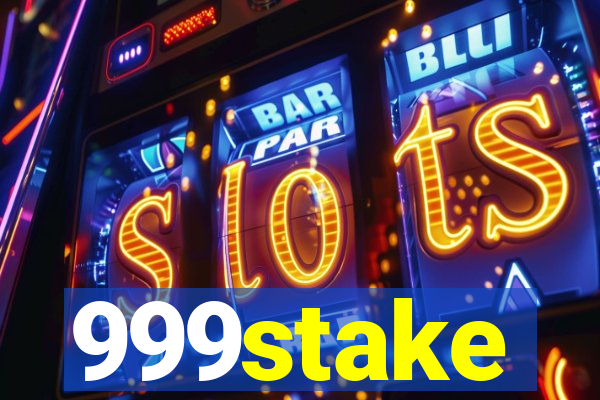 999stake