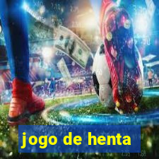 jogo de henta