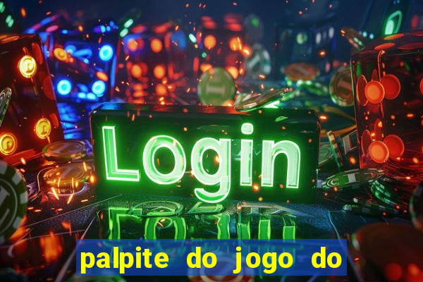 palpite do jogo do bicho de hoje kaledri