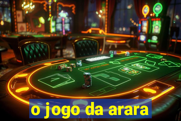 o jogo da arara