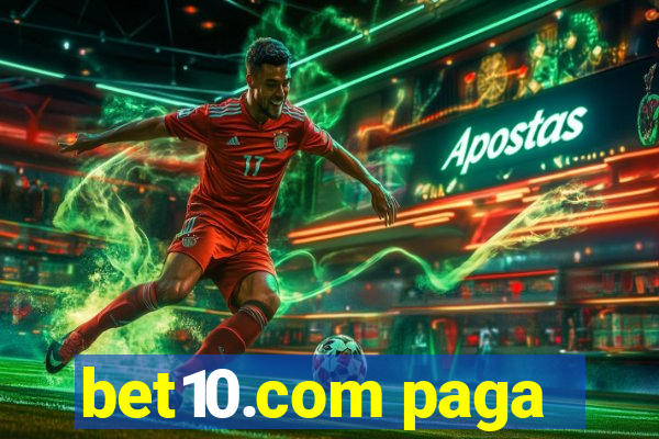 bet10.com paga