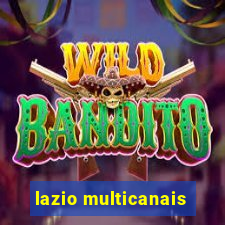 lazio multicanais