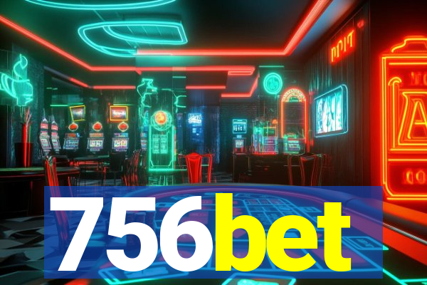 756bet