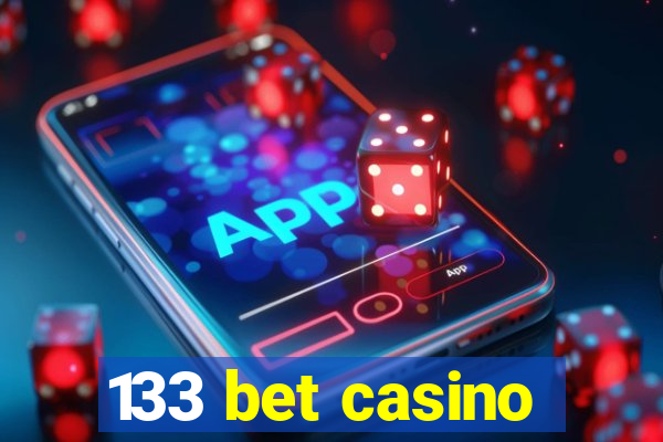 133 bet casino