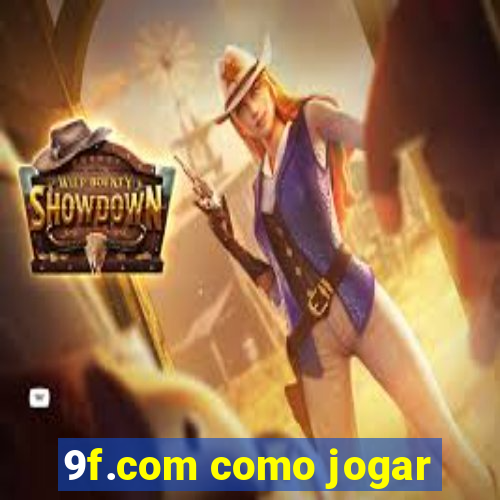 9f.com como jogar