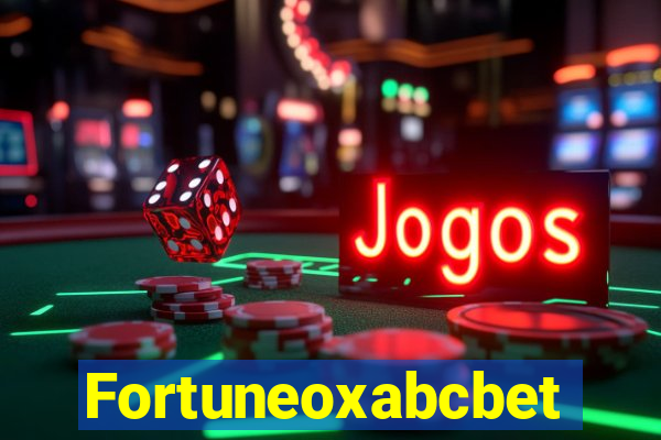 Fortuneoxabcbet