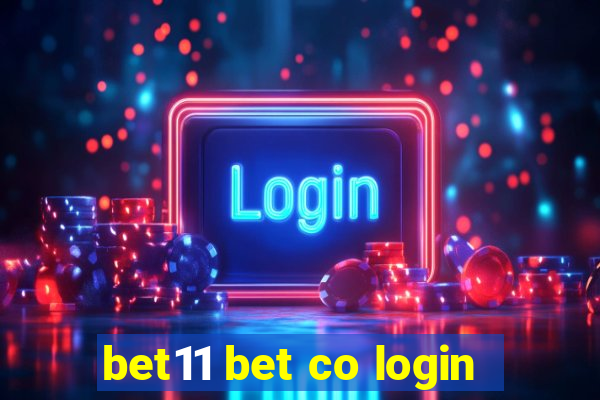 bet11 bet co login