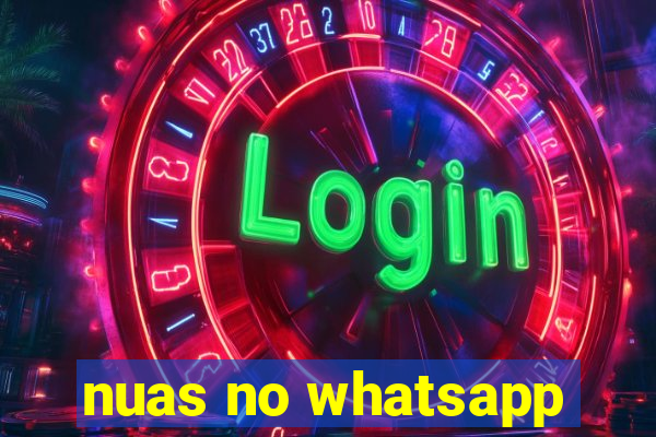 nuas no whatsapp