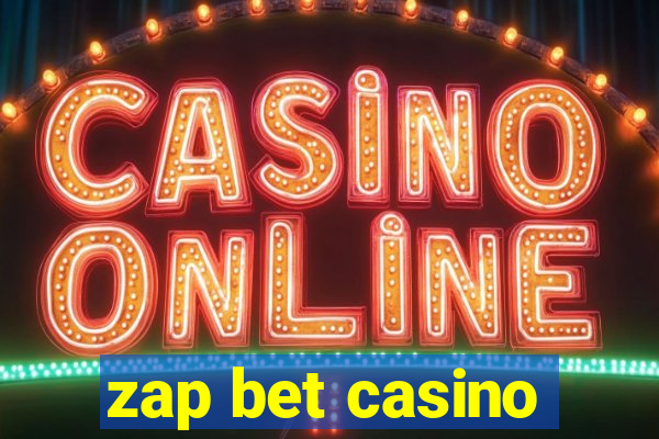 zap bet casino