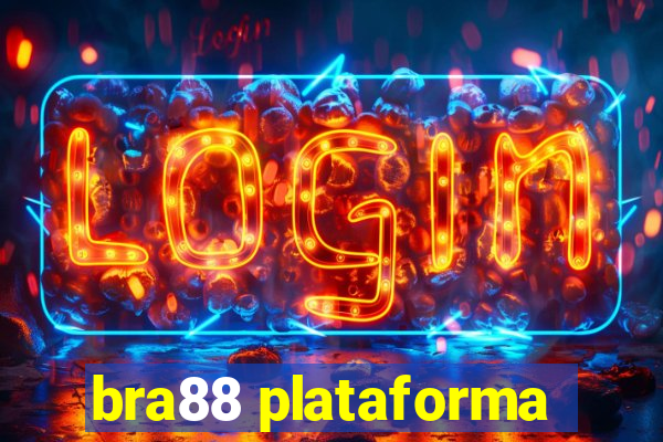 bra88 plataforma