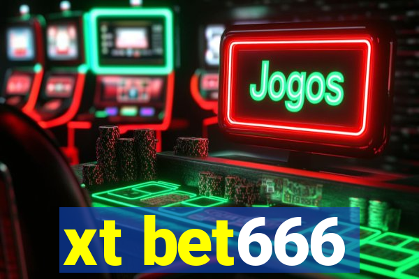 xt bet666