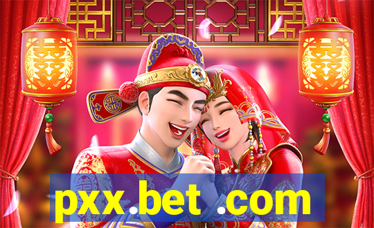 pxx.bet .com