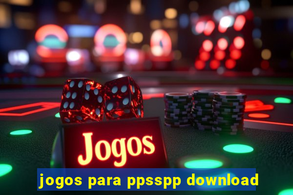 jogos para ppsspp download