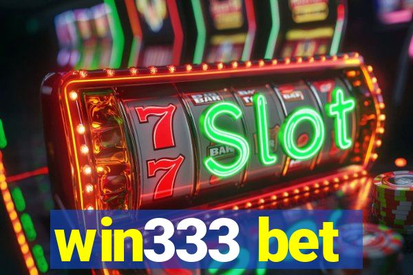 win333 bet