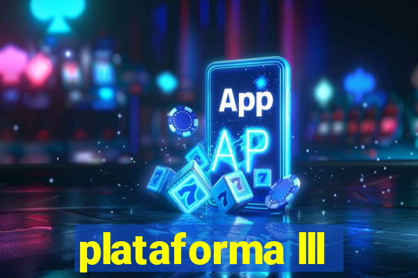 plataforma lll