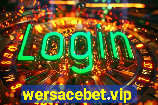 wersacebet.vip