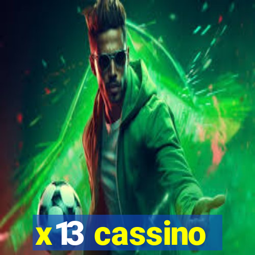 x13 cassino