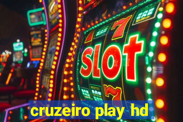 cruzeiro play hd