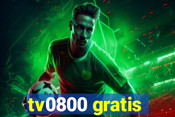 tv0800 gratis