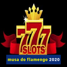 musa do flamengo 2020