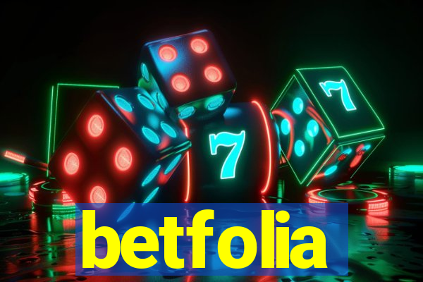 betfolia