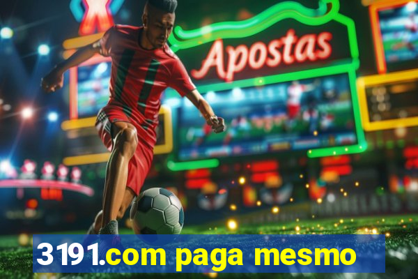 3191.com paga mesmo