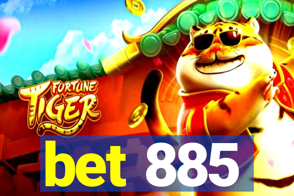 bet 885