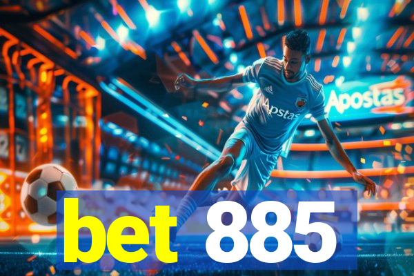 bet 885