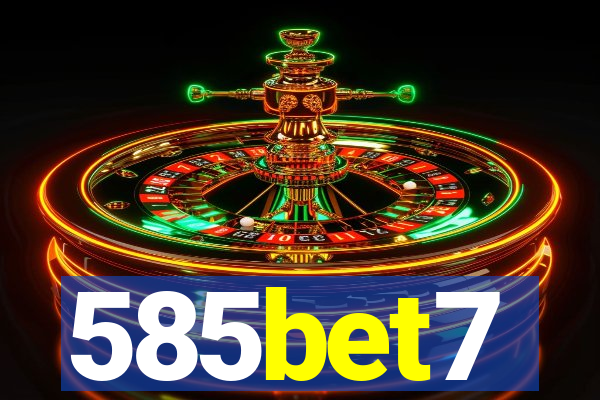 585bet7