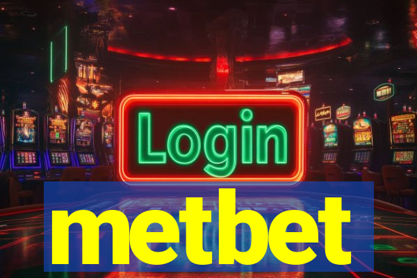 metbet