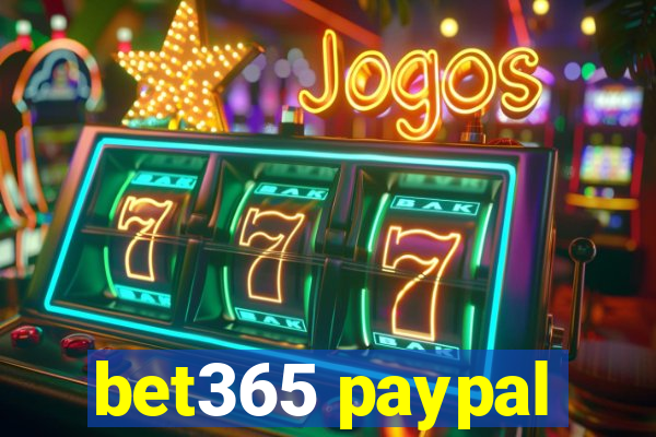 bet365 paypal