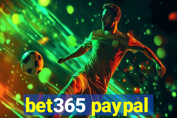 bet365 paypal