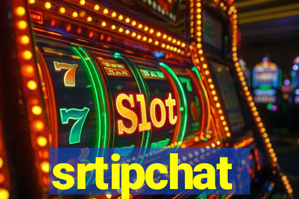 srtipchat