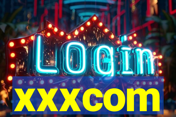 xxxcom