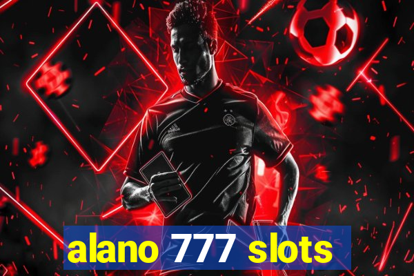 alano 777 slots