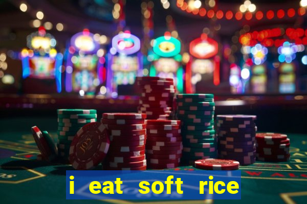 i eat soft rice in another world pt br