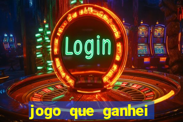 jogo que ganhei dinheiro de verdade