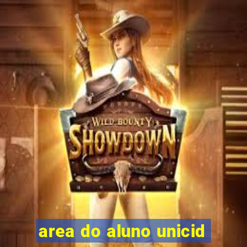 area do aluno unicid